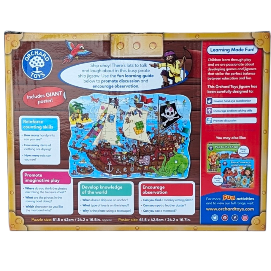 Orchard Toys, Pirate Ship - Puzzle and Poster, Cognitive & Motor Skills Development, Ship ahoy! There's lots to talk and laugh about in this large, detailed pirate ship jigsaw, including pirates hanging their pants out to dry and floating in rubber rings!

Pirate Ship includes a fun learning guide on the back of the box, which features different discussion points to talk about once the puzzle has been completed. This includes questions to encourage observation, develop counting & promote imaginative play